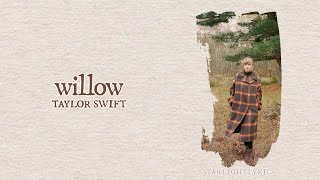 Taylor Swift - willow (Lyric Video) HD