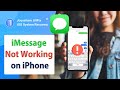 Why is iMessage Not Working on My iPhone? How to Fix It?