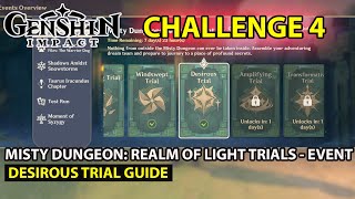 Genshin Impact - How To Complete - Misty Dungeon Realm Of Light Trials - (Desirous Trial) Guide