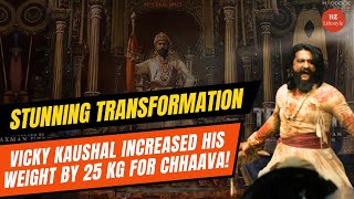 Vicky Kaushal’s Epic Transformation for Chhaava! Gained 25kg \u0026 Trained Like a Warrior