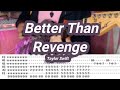 Better Than Revenge |©Taylor Swift |【Guitar Cover】with TABS | Taylor's Version