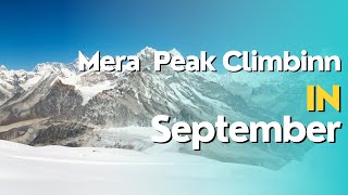 Climbing Mera Peak in September