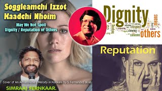 Soggleamchi Izzot Kaddchi Nhoi | Cover of an Alfred Rose Melody | S Fernandes alias SimRaajFernkaar