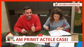 🏠 Am primit ACTELE CASEI! (Am semnat contractul de vânzare-cumpărare) | #CuibulIonescian