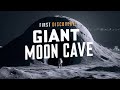 First Discovery of Mysterious Giant Cave on the Moon: A Future Home for Humans?