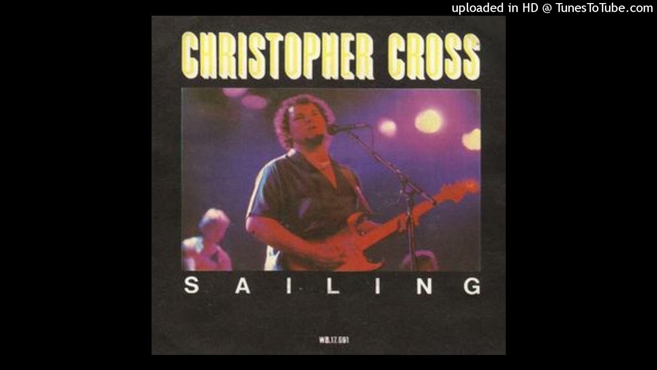 Christopher Cross - Sailing - YouTube