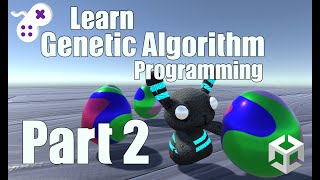 Learn Genetic Algorithm Programming in Unity Part 2