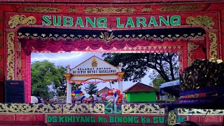 [LIVE] SANDIWARA  SUBANG LARANG UNJUNGAN KIBUYUT BAYALANGU DS BAYALANGU KEC. GEGESIK - CIREBON