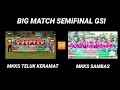 BIGMATCH SEMIFINAL GALA SISWA INDONESIA (GSI) TINGKAT KABUPATEN SAMBAS: TELUK KERAMAT 🆚 SAMBAS