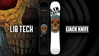 2023-2024 EJACK KNIFE | LIB TECH SNOWBOARD