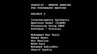 Interferometry Synthetic Aperture Radar (InSAR) Processing Using SNAP Software - Tutorial