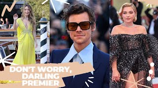 HARRY STYLES, OLIVIA WILDE AND FLORENCE PUGH AT ''DON'T WORRY, DARLING" PREMIER IN VENICE FESTIVALE
