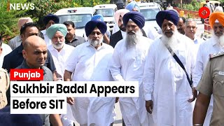 Sukhbir Badal Appears Before SIT In Behbal Kalan Police Firing Case