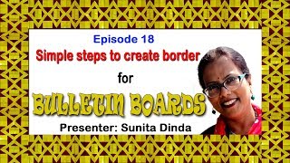 Simple steps to create BORDERS for Bulletin boards in school