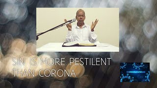 Sin is more pestilent than corona//పాపం కరోనా కన్నా హానికరమైనది// by Pastor. Palle Devadas