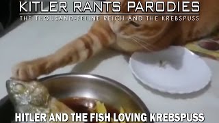 Hitler and the fish loving Krebspuss