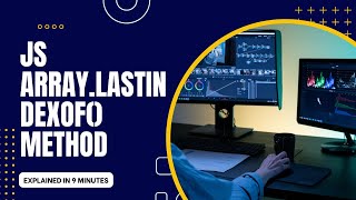 JavaScript array.lastIndexOf() Explained with Examples