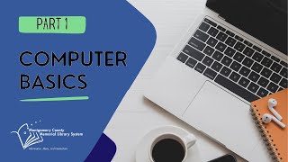 Virtual Adult Program: Computer Basics Part 1