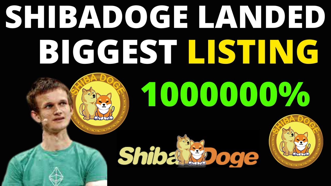 SHIBADOGE JUST LANDED THE BIGGEST LISTING EVER | NOW SHIBADOGE WILL HIT ...