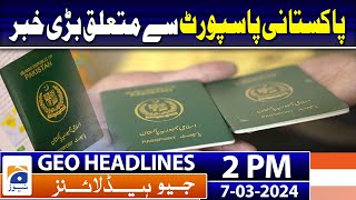 Geo Headlines 2 PM | PHC extends stay on oath-taking of reserved seats lawmakers | 7th March 2024