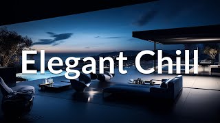 Elegant Chillout | Wonderful Playlist Lounge Chill out | Special Mega Mix 2024