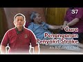 Cara Penanganan Penyakit Stroke ala Refleksi H. Uhud | Jetli