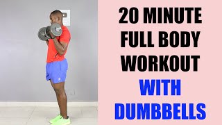 20 Minute Full Body Workout with Dumbbells/ Muscle and Strength Workout