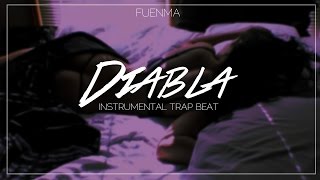 Bad Bunny x Ozuna x Bryant Myers "Diabla" | Trap Instrumental Beat (Prod. Fuenma)