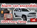 Cómo se instala una alarma con encendido tutorial 2005 Chevy Tahoe