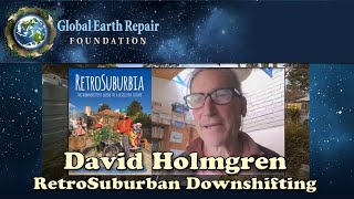 David Holmgren - RetroSuburban Downshifting