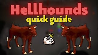 Hellhounds Quick Slayer Guide Osrs