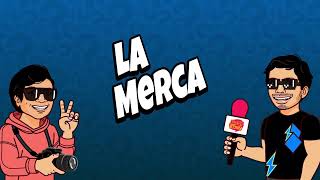 La Merca: Cuarta Emisión