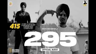 295 (Official_Audio) | Sidhu Moose Wala | The Kidd | Moosetape