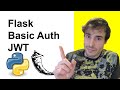 Basic Authentication & JWT | Flask and Python Backend #2