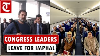 Bharat Jodo Nyay Yatra: Congress leaders including Rahul Gandhi, leave for Imphal