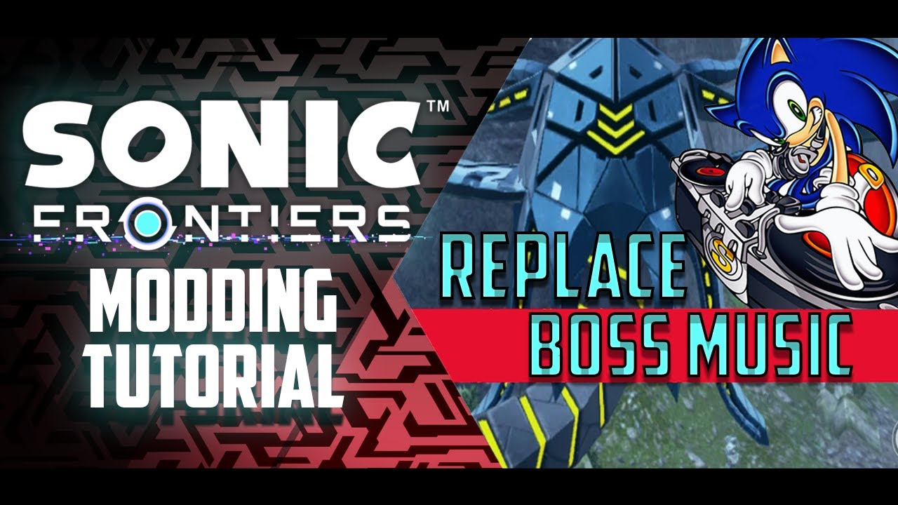 Sonic Frontiers Modding - Replacing Boss Music - YouTube