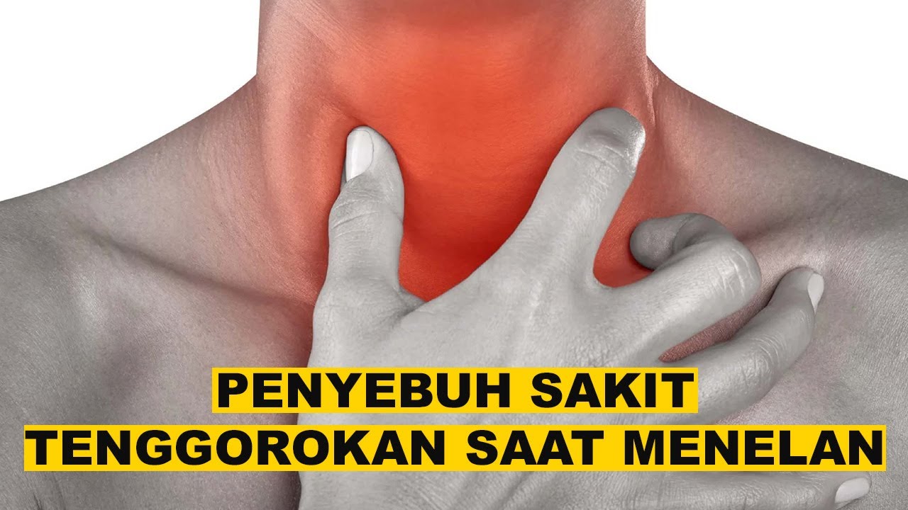 PENYEBAB SAKIT TENGGOROKAN SAAT MENELAN - YouTube