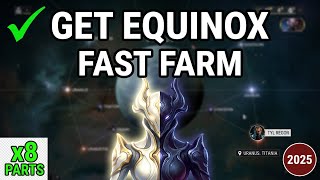 How to Get Equinox in Warframe (Blueprint + Parts Farm Guide)