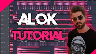 How To Make A Track Like ALOK