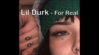 Lil Durk -  For Real *2023 unreleased*