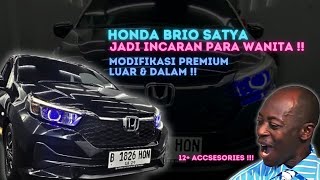 BRIO SATYA AUTO JADI INCARAN WANITA😏 MODIFIKASI PREMIUM LUAR & DALAM🔥