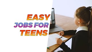 Top 5 Best Jobs For Teenagers | Easy To Do  | Income Vox