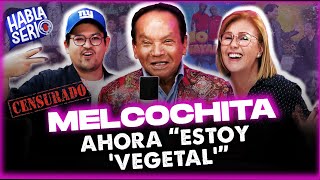 #HablaSerio | Melcochita: Su gran sueño antes de morir, la mentira a Pablo Escobar y la salsa