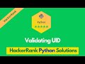 HackerRank Validating UID problem solution in Python | Python solutions | Programmingoneonone
