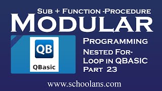 Modular Programming in QBASIC Part 23 ||| Nested for loop in qbasic |SUB and FUNCTION