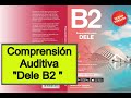 DELE B2 Comprensión auditiva. DEMO