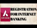 HOW TO REGISTER AXIS BANK NET BANKING ONLINE COMPLETE TUTORIAL LATEST 2017 || COMPARE UTILITIES HOW TO REGISTER AXIS BANK NET BANKING ONLINE COMPLETE TUTORIAL LATEST 2017 || COMPARE UTILITIES