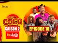 INÉDIT ! CHEZ COCO SAISON 02 EPISODE 10 avec Maman Kalunga, Daniela, Décor, Nada, Pierrot, La Donnat