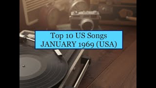 Top 10 Songs JAN 69; BJ Thomas,YoungHolt Unlmd,Marvin Gaye, Sly\u0026Family Stone,Dennis Yost,Tommy James