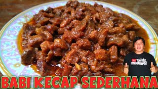 RESEP BABI KECAP SEDERHANA DAN ENAK‼️menu favorit yang jarang kami nikmati🤣